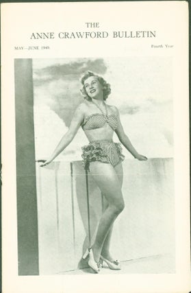 The Anne Crawford Bulletin. May-June 1949; July-August 1949; September-October 1949 (3 issues)