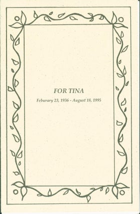 Item #286261 For Tina February 23, 1936 - August 18, 1995. David. Jack Hirschman Meltzer