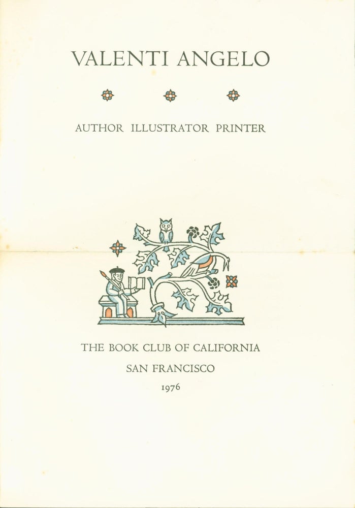 Item #286268 Valenti Angelo: Author, Illustrator, Printer (prospectus). Book Club of California.