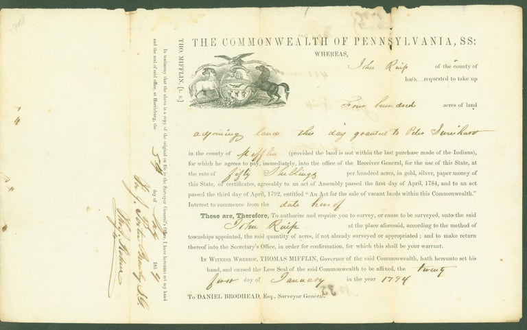 Item #286509 Land purchase agreement, The Commonwealth of Pennsylvania, for John Ruip, 1794. John. J. Porter Brawley Ruip, surveyor general by Tho. J. Rohner.