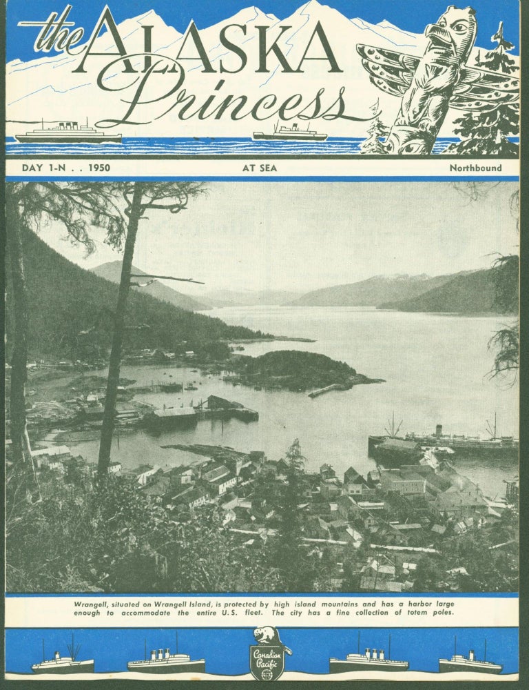 Item #286645 Alaska Princess. Day 1-N at Sea, Northbound (pamphlet). Alaska Princess.