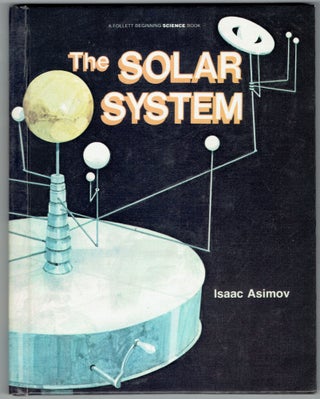 Item #286713 The Solar System. Isaac Asimov