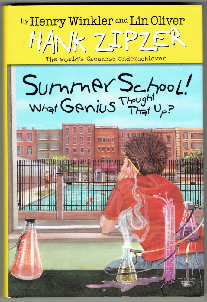 Item #286793 Summer School! What Genius Thought That Up? (Hank Zipzer #8). Henry Winkler, Lin Oliver.