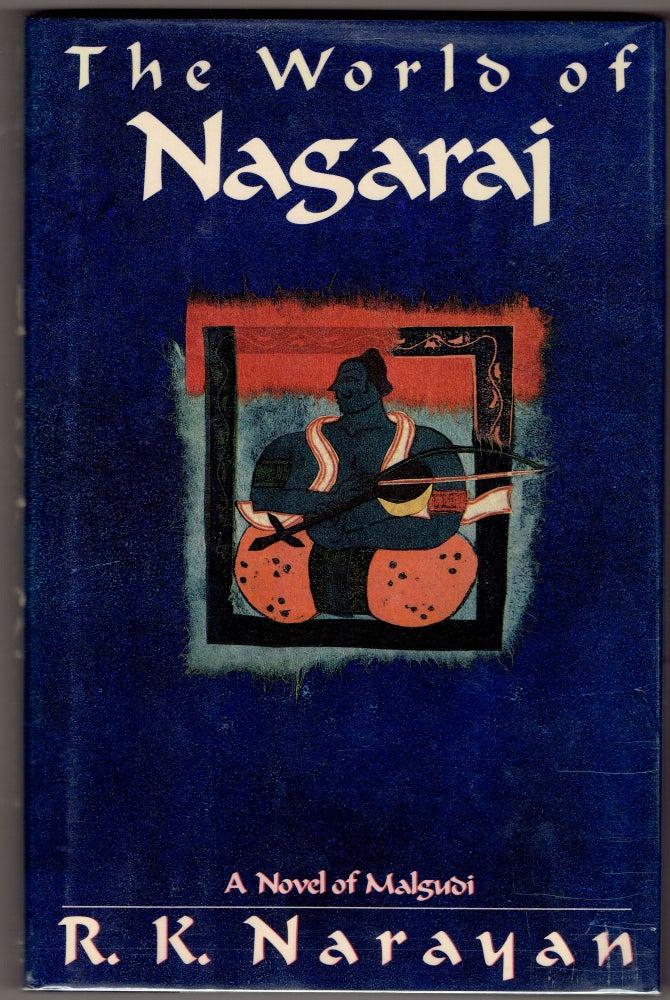 Item #287173 The World of Nagaraj. R. K. Narayan.