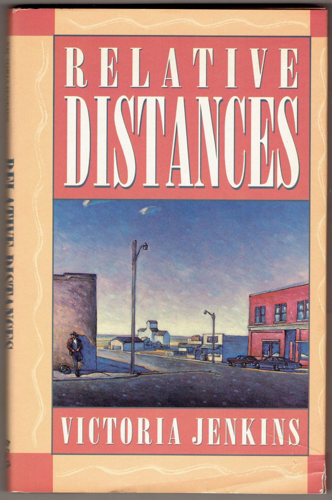 Item #287213 Relative Distances. Victoria Jenkins.