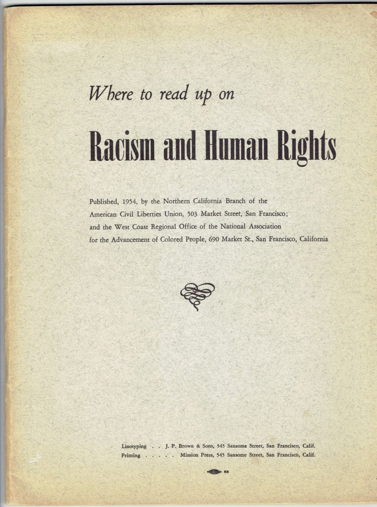 Item #287778 Where to Read Up on Racism and Human Rights. John G. Iliff.