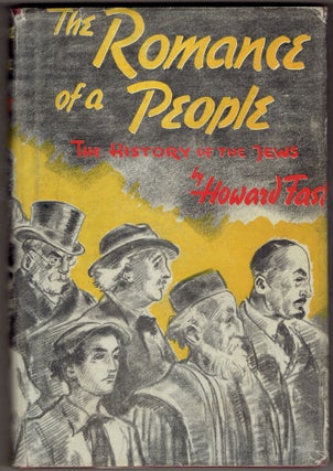 Item #287862 The Romance of a People. Howard Fast, Rafaello Busoni