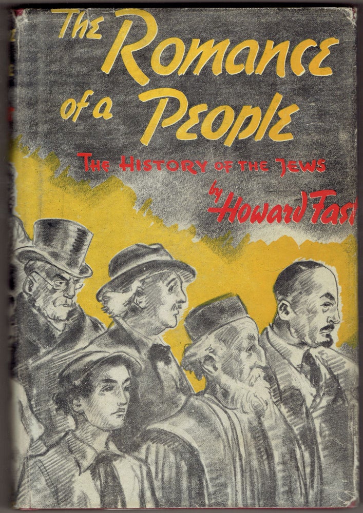 Item #287862 The Romance of a People. Howard Fast, Rafaello Busoni.