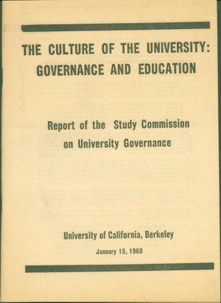 Item #288069 The Culture of the University: Governance and Education. Report of the Study...