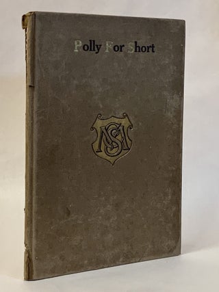 Item #289093 Polly For Short. Cornelia Scribner Middleton, Isabella Morton