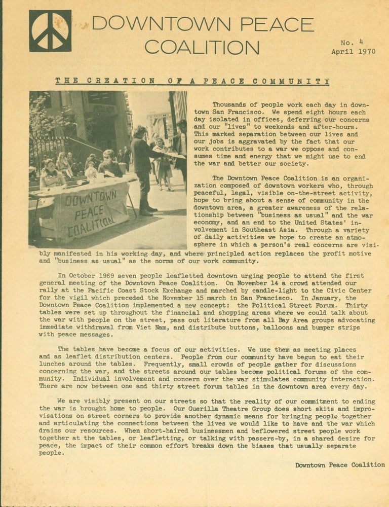 Item #289669 Downtown Peace Coalition: The Creation of a Peace Community. No. 4, April, 1970. Downtown Peace Coalition.