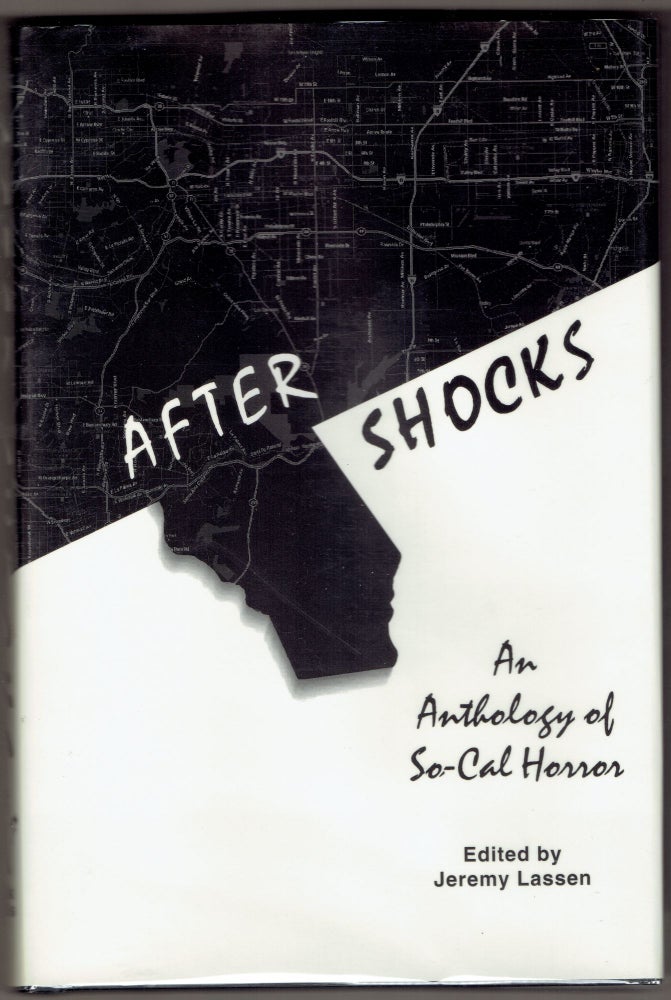 Item #289748 After Shocks: An Anthology of So-Cal Horror. Jeremny Lassen.