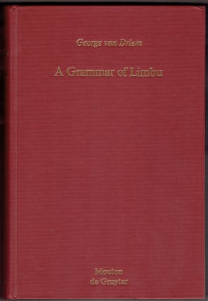 Item #289998 A Grammar of Limbu (Mouton Grammar Library 4). George van Driem