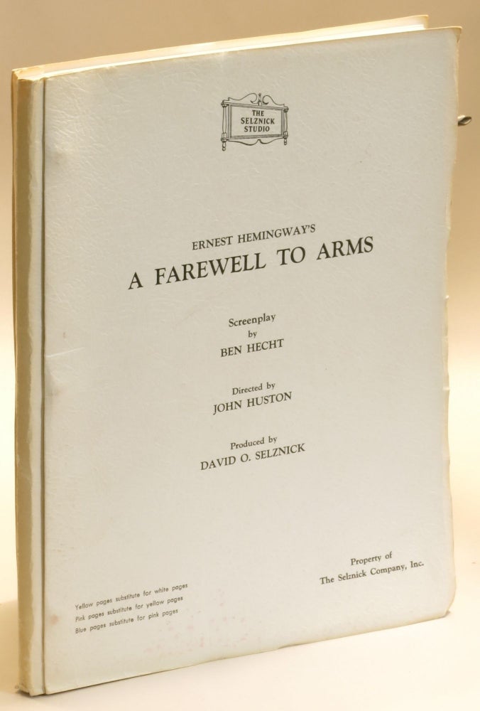 Item #290581 A Farewell to Arms: Screenplay. Ernest Hemingway, Ben Hecht, screenplay.