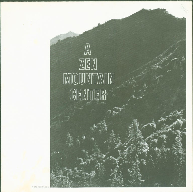 Item #290649 A Zen Mountain Center (poster). Zen Center.