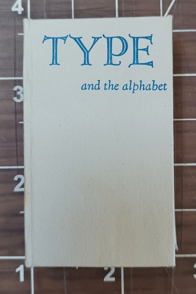 Item #291278 Type and the alphabet (miniature book, limited edition). Mildred and Lester Lloyd.