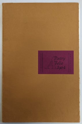 Item #291721 A Poetry Folio 1964, San Francisco Art Festival (broadsides). Richard Brautigan,...