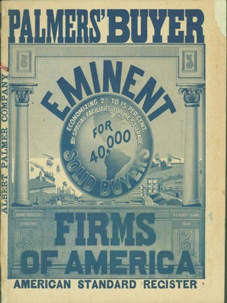 Item #292588 Palmers' Buyer: Eminent Firms of America: American Standard Register. Vol. 25, Oct....