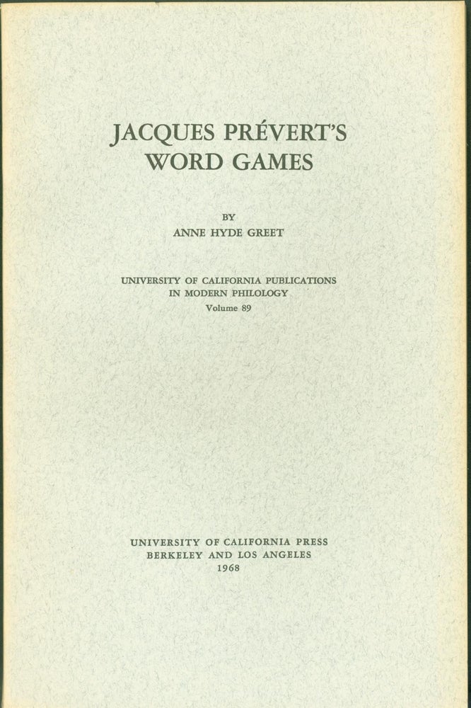 Item #294112 Jacques Prevert's Word Games. Anne Hyde Greet.
