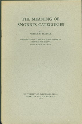 Item #294122 The Meaning of Snorri's Categories. Arthur G. Brodeur