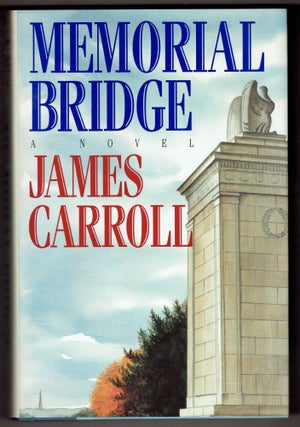 Item #294224 Memorial Bridge. James Carroll