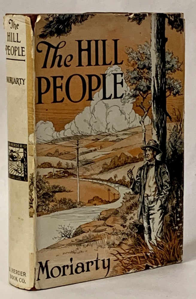 Item #294358 The Hill People: Chronicles of an Insular Community. Helen Moriarty.