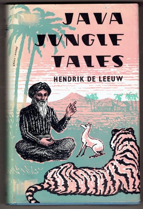 Item #294477 Java Jungle Tales. Hendrik De Leeuw