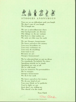 Item #294650 Stooges Anonymous (broadside). Tom Clark