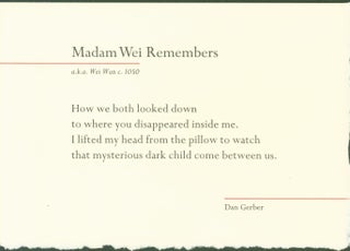 Item #294953 Madam Wei Remembers (a.k.a. Wei Wan c. 1050) (broadside). Dan Gerber
