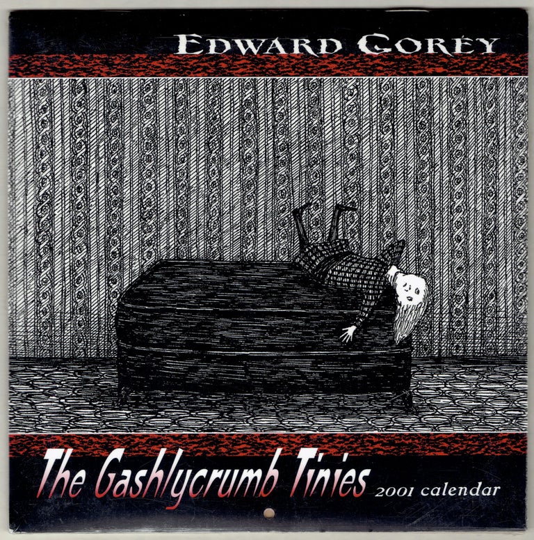 Item #295031 The Gashlycrumb Tinies 2001 Calendar. Edward Gorey.