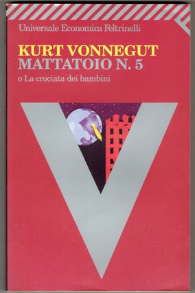 Item #295349 Mattatoio N. 5 [Slaughterhouse Five]. Kurt Vonnegut