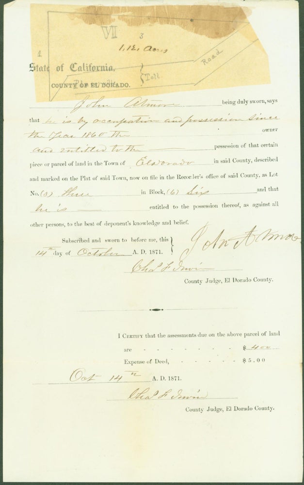 Item #295523 State of California, County of El Dorado (affadavit for ownership of land, 1871). John. Chas. F. Irwin Atmore, county judge.