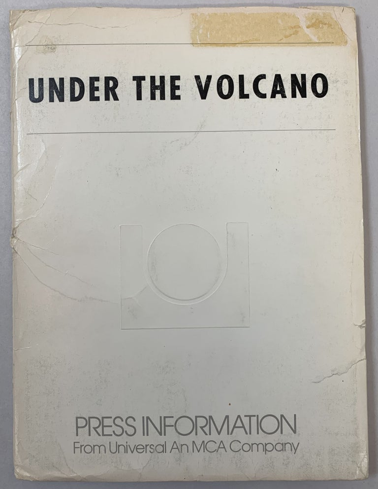Item #295866 Under the Volcano (Press Information packet). Guy . Malcolm Lowry . John Huston . Moritz Borman Gallo, Wieland Sculz-Keil, screenwriter, author, director, producers.