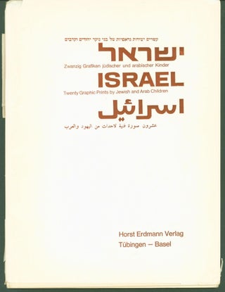 Item #295961 Israel: Twenty Graphic Prints by Jewish and Arab Children (text in English, German...