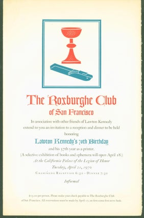 Item #296025 The Roxburghe Club of San Francisco in association with other friends of Lawton...