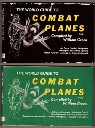 Item #296319 The World Guide to Combat Planes (Two volume set). William Green