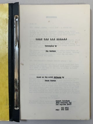 When the Ice Breaks (screenplay based on the novel McTeague)