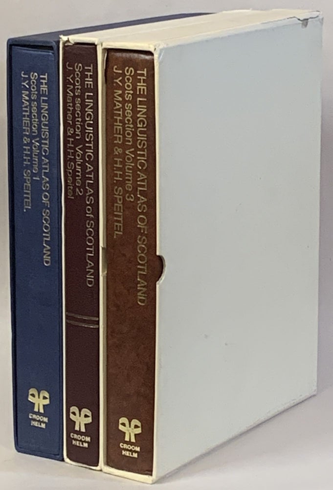 Item #296483 The Linguistic Atlas of Scotland (3 volume set). J. Y. Mather, H. H. Speitel.