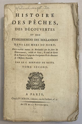 Histoire des Peches, des Decouvertes et des Etablissemens les Mers du Nord