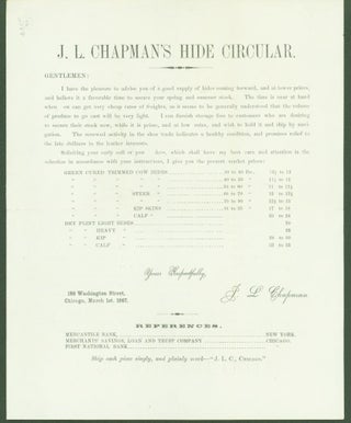 Item #297006 J. L. Chapman'a Hide Circular (Chicago, 1867) (advertising broadside). J. L. Chapman