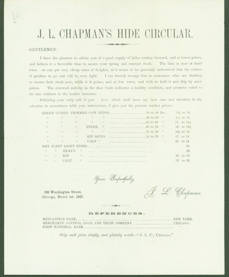 Item #297006 J. L. Chapman'a Hide Circular (Chicago, 1867) (advertising broadside). J. L. Chapman.