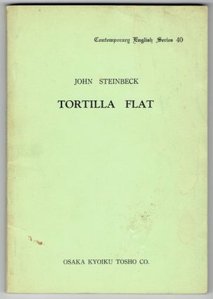 Item #297879 Tortilla Flat (Contemporary English Series 40). John Steinbeck, edited, K. Takamura