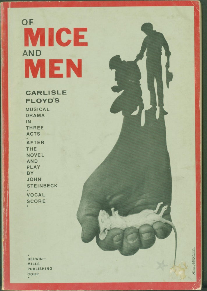 Item #298208 Of Mice and Men': Musical Drama in Three Acts. Vocal Score (with libretto). John Steinbeck, Carlisle Floyd.