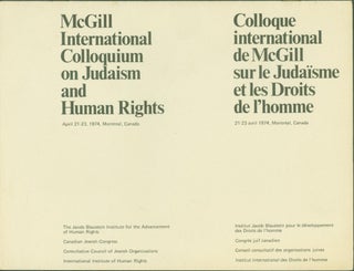 Item #298412 McGill International Colloquium on Judaism and Human Rights, April 21-23, 1974....