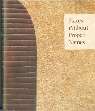 Item #298413 Places Without Proper Names. Marianetta Porter, Lisa Olson