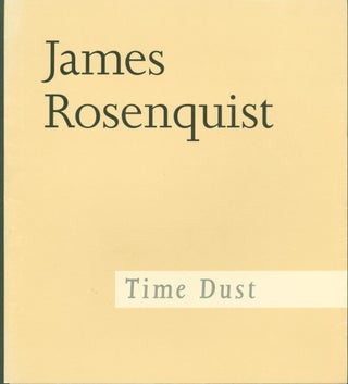 Item #298905 Time Dust. James Rosenquist