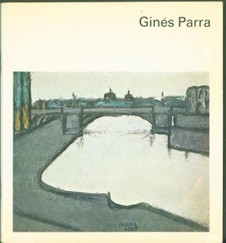 Item #298925 Gines Parra (1896-1960): Retrospective Exhibition. Gines Parra, Rene Gabriel, essay