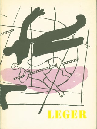 Item #298934 Leger. Fernand Leger, Katharine Kuh, essay