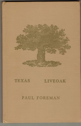 Item #299120 Texas Liveoak. Paul Foreman