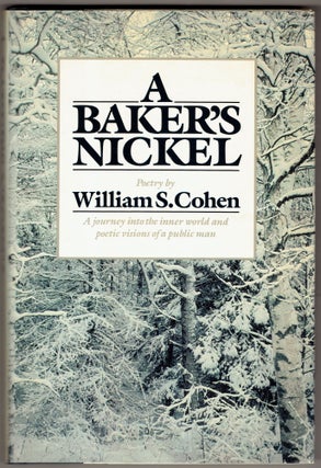 Item #299268 A Baker's Nickel. William S. Cohen